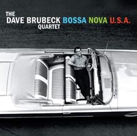 Dave Brubeck Quartet Bossa Nove USA